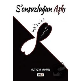 S'onsuzluğun Aşkı Beyza Acun