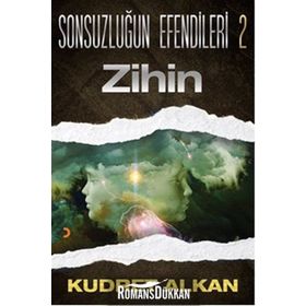 Sonsuzluğun Efendileri 2 Zihin - Kudret Alkan