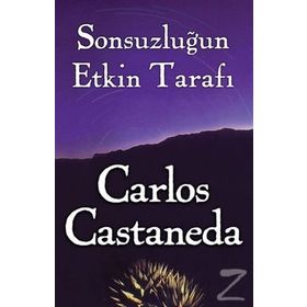 Sonsuzluğun Etkin Tarafı - Carlos Castaneda