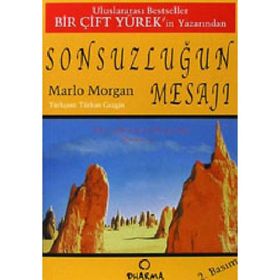 SONSUZLUĞUN MESAJI - MARLO MORGAN