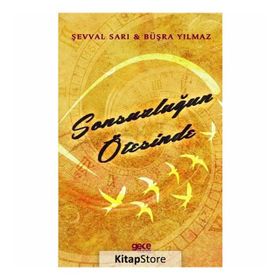 Sonsuzluğun Ötesinde - Şevval Sarı