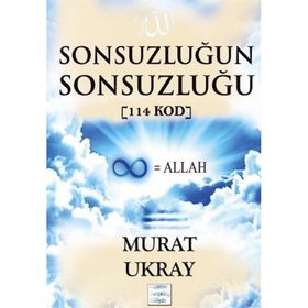 Sonsuzluğun Sonsuzluğu - Murat Ukray