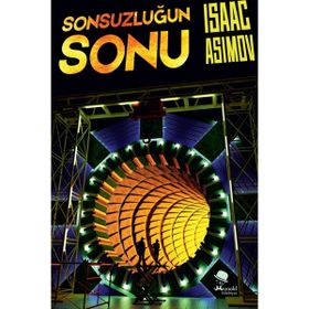 Sonsuzluğun Sonu - Isaac Asimov
