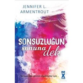 Sonsuzluğun Sonuna Dek - Jennifer L. Armentrout