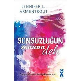 Sonsuzluğun Sonuna Dek - Jennifer L. Armentrout