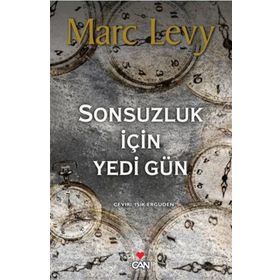 SONSUZLUK İÇİN YEDI GÜN - MARC LEVY