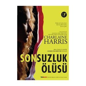Sonsuzluk Ölüsü - Charlaine Harris