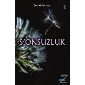 S’onsuzluk - Sedat Yılmaz