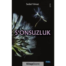 S’onsuzluk - Sedat Yılmaz