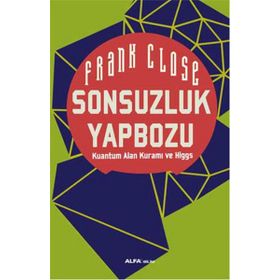 Sonsuzluk Yapbozu / Frank Close