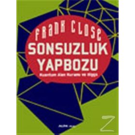Sonsuzluk Yapbozu / Frank Close