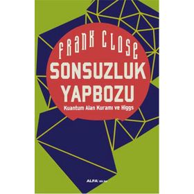 Sonsuzluk Yapbozu / Frank Close