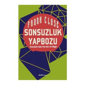 Sonsuzluk Yapbozu / Frank Close