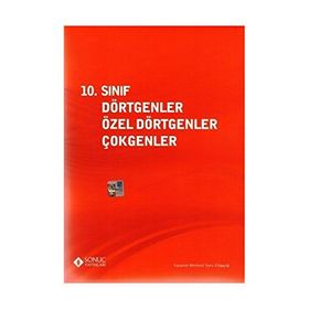 Sonuç 10. Sınıf Dörtgenler Özel Dörtgenler Çokgenler - kollektif