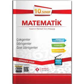 Sonuç 10. Sınıf Dörtgenler Özel Dörtgenler Çokgenler - kollektif