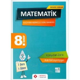 Sonuç 8.Sınıf Yeni Nesil Matematik Kazanım Merkezli Soru Bankası
