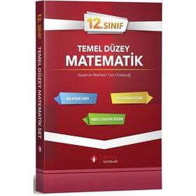 Sonuç Yayınları 12. Sınıf Matematik Temel Düzey Soru Bankası