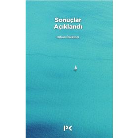 Sonuçlar Açıklandı - Orhan Özekinci