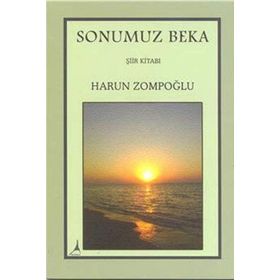 Sonumuz Beka - Harun Zompoğlu