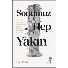 Sonumuz Hep Yakın - Hep Kitap