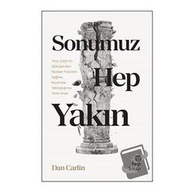 Sonumuz Hep Yakın - Hep Kitap
