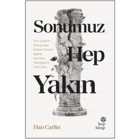 Sonumuz Hep Yakın - Hep Kitap