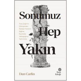 Sonumuz Hep Yakın - Hep Kitap