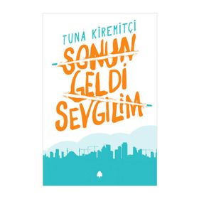 Sonun Geldi Sevgilim - Tuna Kiremitçi