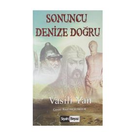Sonuncu Denize Doğru - Vasili Yan