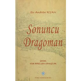 Sonuncu Dragoman - Sir Andrew Ryan