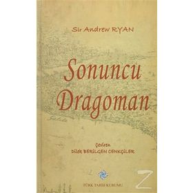 Sonuncu Dragoman - Sir Andrew Ryan