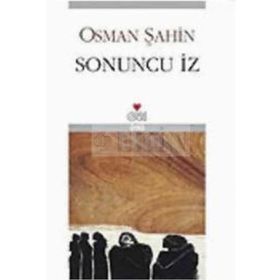 SONUNCU İZ - OSMAN ŞAHİN