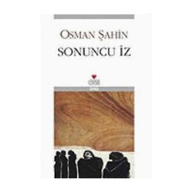 SONUNCU İZ - OSMAN ŞAHİN