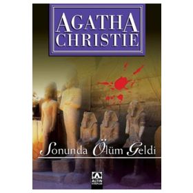SONUNDA ÖLÜM GELDI - AGATHA CHRISTIE