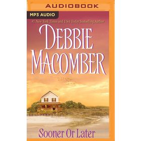 Sooner or Later - Debbie Macomber