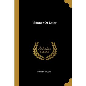 Sooner or Later - Debbie Macomber