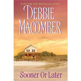 Sooner or Later - Debbie Macomber