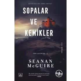 Sopalar ve Kemikler Ters Çocuklar 2. Kitap İthaki Yayınları