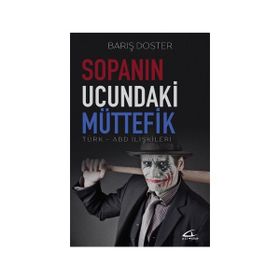 Sopanın Ucundaki Müttefik - Barış Doster G. Selda Davran