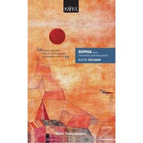 Sophia veya Tüm Hikayelerin Başlangıcı / Rafik Schami
