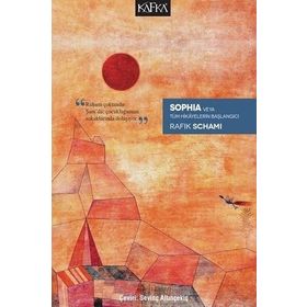 Sophia veya Tüm Hikayelerin Başlangıcı / Rafik Schami