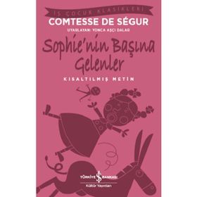 SOPHIE'NIN BAŞINA GELENLER - COMTESSE DESEGUR