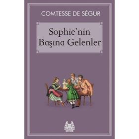 SOPHIE'NIN BAŞINA GELENLER - COMTESSE DESEGUR