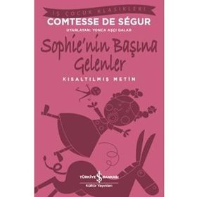 SOPHIE'NIN BAŞINA GELENLER - COMTESSE DESEGUR