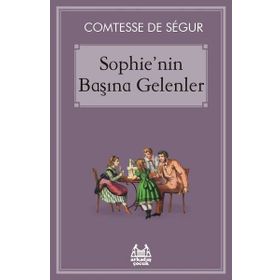 SOPHIE'NIN BAŞINA GELENLER - COMTESSE DESEGUR