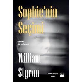 Sophienin Seçimi - William Styron