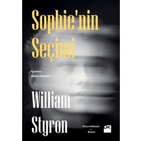 Sophienin Seçimi - William Styron