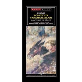 SOPHIE'NIN YARAMAZLIKLARI - COMTESSE DESEGUR