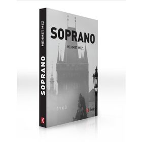 Soprano - Mehmet Mez