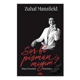 Sor Bi Pişman Mıyım - Zuhal Mansfield